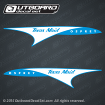 Texas Maid Boat OSPREY decal set Blue/White (Boat Decals)