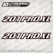 2002-2008 Stratos 201 PRO XL DECAL SET 