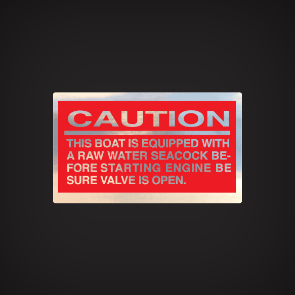 1978 Correct Craft Southwind 20 Caution Decal. this boat is equipped with a raw water seacock before starting engine be sure valve is open.