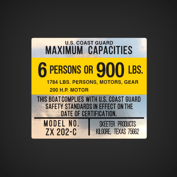Skeeter Products ZX 202-C Boat Capacity Decal U.S. COAST GUARD MAXIMUM CAPACITIES  9 PERSONS OR 900 LBS. 1784 LBS. PERSONS, MOTORS, GEAR 200 H.P. MOTOR  THIS BOAT COMPLIES WITH U.S COAST GUARD SAFETY STANDARDS IN EFFECT ON THE DATE OF CERTIFICATION  MODEL