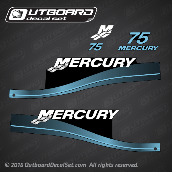 1999-2004 Mercury 75 hp Custom Sky Blue decal set 808549A00 828353T7