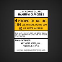 Key West Boat Capacity Decal  U.S. COAST GUARD  MAXIMUM CAPACITIES   4 PERSONS OR 600 LBS. 1100 LBS. PERSONS, MOTOR, GEAR 80 H.P. MOTOR MAXIMUM  THIS BOAT COMPLIES WITH U.S. COAST GUARD  SAFETY STANDARDS IN EFFECT ON THE DATE OF CERTIFICATION.  MANUFACTUR