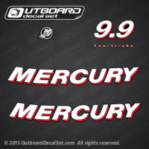 2005-2006 Mercury 9.9 hp Fourstroke decal set 895197A06 - 803580T06, 803580T08, 8M0058611, 8M0058623, 8M0062042, 8M0058611, 8M0062233, 8M0062233