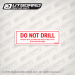 Boston Whaler "Do Not Drill" (Fuel Tank Beneath) 1216200, 1016443