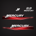 2005 2006 Mercury 9.9  hp 2-Stroke Decal Set 897506A02 DECAL SET (Mercury) 9.9 (2006 and up)