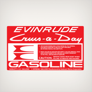 1961-1968 Evinrude Cruis A Day 6 U.S. GALLONS Gasoline Fuel Tank decal