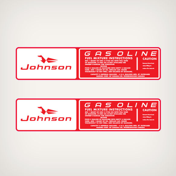 1960's Johnson 6 U.S Gallons gasoline Tank decal set1960's Johnson 6 U.S Gallons Fuel Tank decal set MIX 1 QUART OF OMC 2 CYCLE OIL WITH FULL TANK OF GASOLINE. IF OMC OIL IS NOT AVAILABLE SEE OWNER'S MANUAL FOR SUBSTITUTE                            MIXING