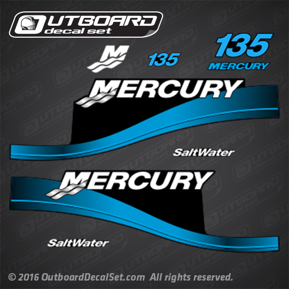 2000-2005 Mercury 135 hp Saltwater decal set 830169A00 827328T7